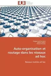Auto-organisation et routage dans les réseaux ad hoc - Collectif