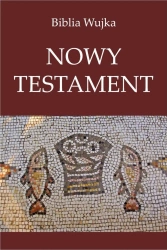 eBook Biblia Wujka. Nowy Testament. - Przekład Jakuba Wujka epub mobi