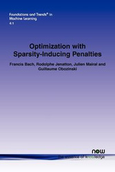 Optimization with Sparsity-Inducing Penalties - Francis Bach