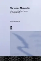 Marketing Modernity - Adam Arvidsson