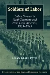 Soldiers of Labor - Patel Kiran Klaus