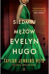 Siedmiu mężów Evelyn Hugo - Taylor Reid Jenkins