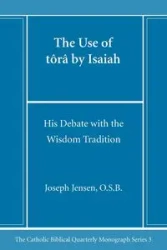 The Use of tôrâ by Isaiah - Joseph Jensen OSB