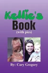 Kellie's Book - Gregory Cary