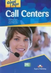Career Paths Call Centers Student's Book - Virginia Evans, Jenny Dooley, Miranda Sarah