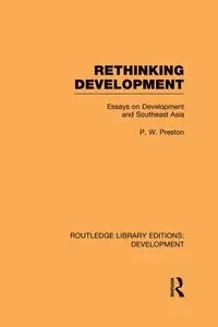 Rethinking Development - Preston Peter