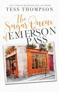The Sugar Queen - Tess Thompson