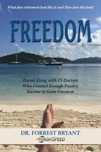 Freedom - Bryant Forrest