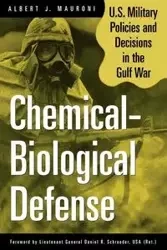 Chemical-Biological Defense - Albert J. Mauroni