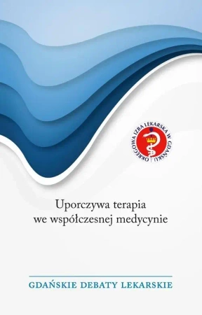 Uporczywa terapia we współczesnej medycynie - praca zbiorowa
