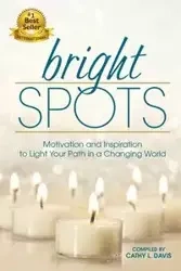 Bright Spots - Davis Cathy L.