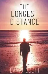The Longest Distance - Scott David