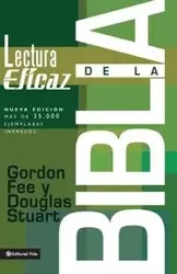 La lectura eficaz de la Biblia - Gordon D. Fee