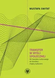 Transfer w myśli społecznej - Switat Mustafa