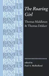 The Roaring Girl - Paul Mulholland