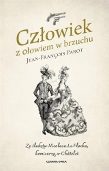 Człowiek z ołowiem w brzuchu - Jean-Francois Parot