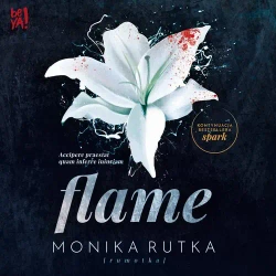 audiobook Flame - Monika Rutka