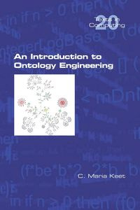 An Introduction to Ontology Engineering - Keet C. Maria