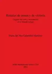 Rituales de armas y de victoria - del Mar Gabaldón Martínez María