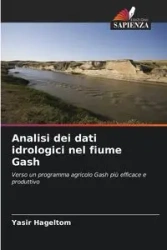 Analisi dei dati idrologici nel fiume Gash - Hageltom Yasir