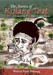 The  Stories of Kulang Toat - Baluang Weirial  Puok