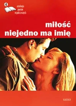 Miłość niejedno ma imię 4 - praca zbiorowa