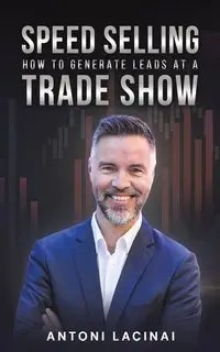 Speed Selling - Antoni Lacinai