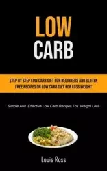 Low Carb - Ross Louis