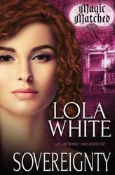 Sovereignty - Lola White