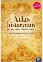 Atlas Historyczny LO Od Star. do współ. 2019 NE - praca zbiorowa