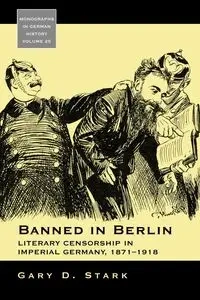 Banned in Berlin - Gary D. Stark