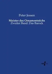 Meister des Ornamentstichs - Peter Jessen