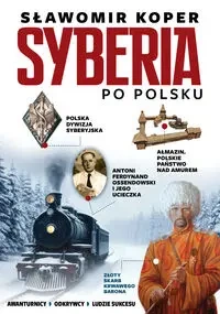 Syberia po polsku - Sławomir Koper