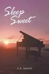 Sleep Sweet - Imbery C.R.