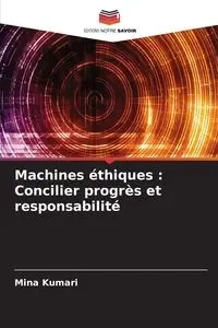 Machines éthiques - Mina Kumari