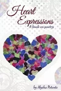 Heart Expressions - Alysha Potente