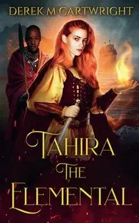Tahira The Elemental - Derek Cartwright M