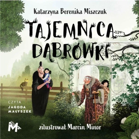 audiobook Tajemnica Dąbrówki - Katarzyna Berenika Miszczuk