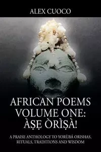 African Poems Volume One - Alex Cuoco
