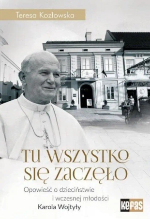 Tu się wszystko zaczęło - Teresa Kozłowska