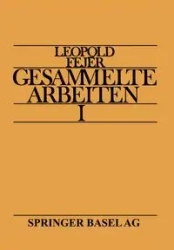 Leopold Fejér Gesammelte Arbeiten I - Fejer L.