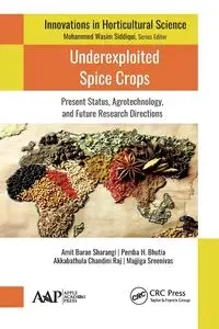 Underexploited Spice Crops - Sharangi Amit Baran
