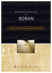 Understanding the Koran - Elass Mateen