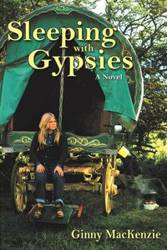 Sleeping with Gypsies - MacKenzie Ginny
