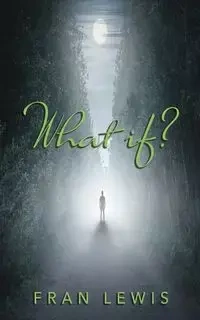 What If? - Lewis Fran