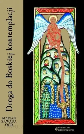 Droga do Boskiej kontemplacji - Marian Zawada