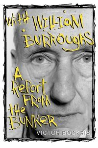 With William Burroughs - Victor Bockris