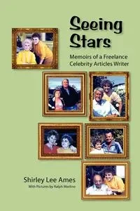 SEEING STARS - Shirley Lee Ames