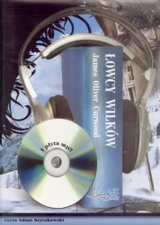 Łowcy wilków Audiobook QES - James Oliver Curwood