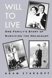 Will to Live - Adam Starkopf